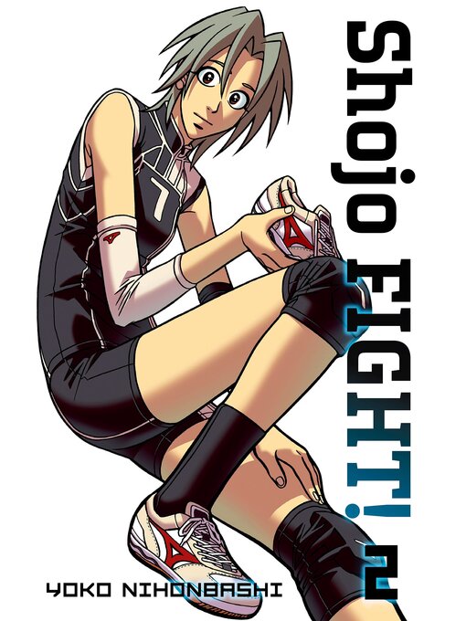 Title details for Shojo Fight, Volume 2 by Yoko Nihonbashi - Available